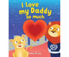 I love my Daddy so much Book