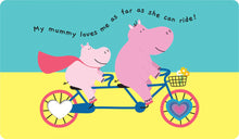 Load image into Gallery viewer, My Mummy Loves Me Chunky Board Book
