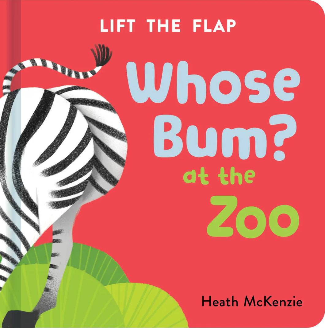 Whose Bum at the Zoo Book